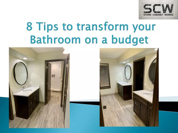 8 tips to transform your bathroom on a budget