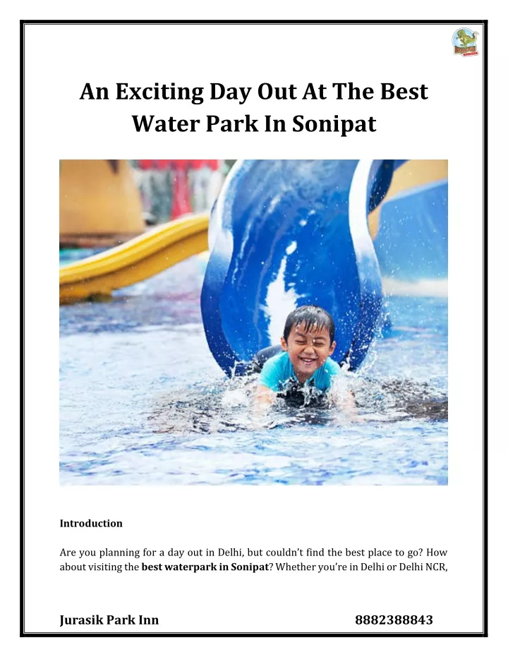 an exciting day out at the best water park