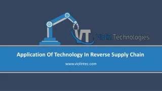 Applications of Technology in Reverse Supply Chain