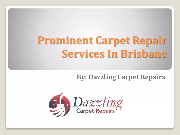 prominent carpet repair services in brisbane