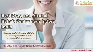 Best Drug and Alcohol Rehab Center near Indore, India