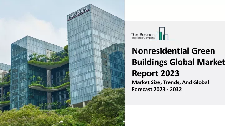 nonresidential green buildings global market