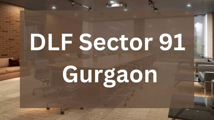 dlf sector 91 gurgaon