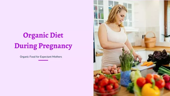 organic diet during pregnancy