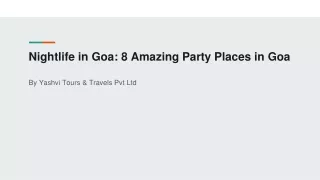 Nightlife in Goa: 8 Amazing Party Places in Goa