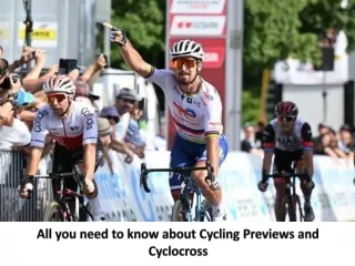 All you need to know about Cycling Previews and Cyclocross