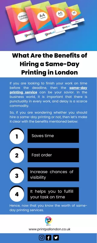 What Are the Benefits of Hiring a Same-Day Printing in London