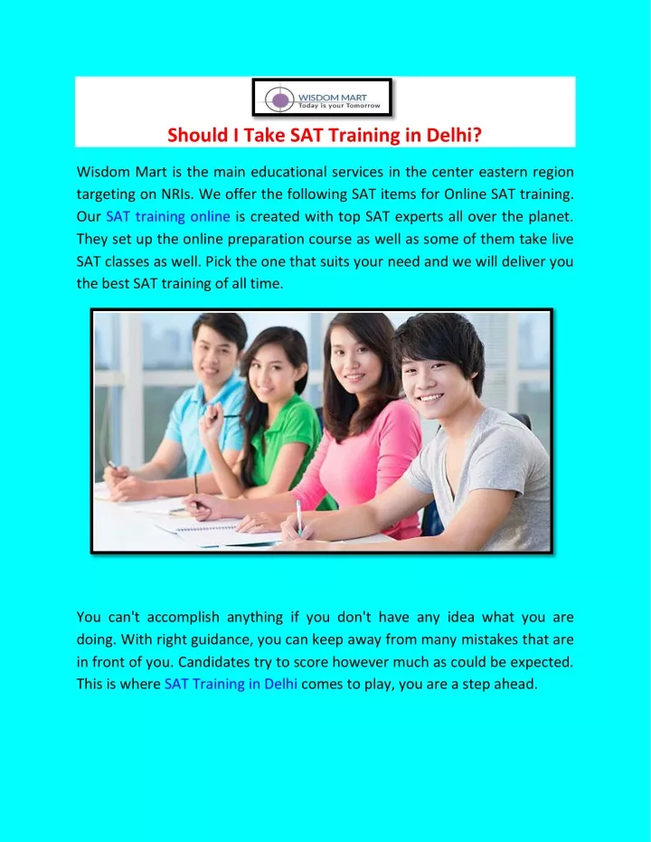 should i take sat training in delhi