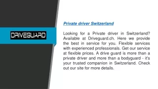 private driver switzerland looking for a private