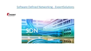 Software Defined Networking - EvoortSolutions