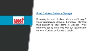 Fried Chicken Delivery Chicago  Roostisgood.com