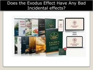Does the Exodus Effect Have Any Bad Incidental effects?