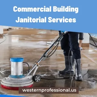 Commercial Building Janitorial Services