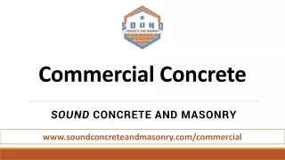Sound Concrete and Masonry - Commercial Concrete
