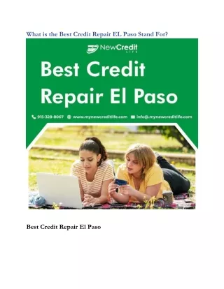What is the Best Credit Repair EL Paso Stand For