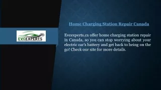 Home Charging Station Repair Canada | Evcexperts.ca