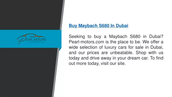 buy maybach s680 in dubai seeking
