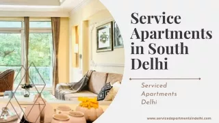 Stay in style and comfort in South Delhi with our Service Apartments