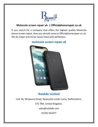 Motorola screen repair uk  | Officialphonerepair.co.uk