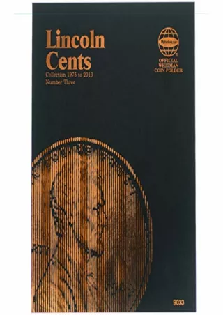 (PDF/DOWNLOAD) Lincoln Cents Collection 1975 to 2013 Number Three