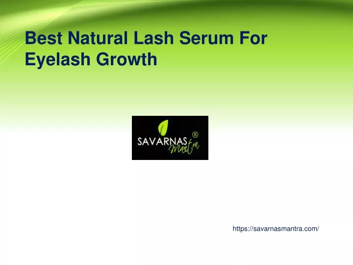 best natural lash serum for eyelash growth