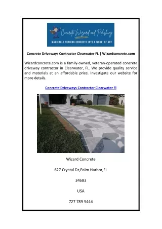 Concrete Driveways Contractor Clearwater FL Wizardconcrete.com