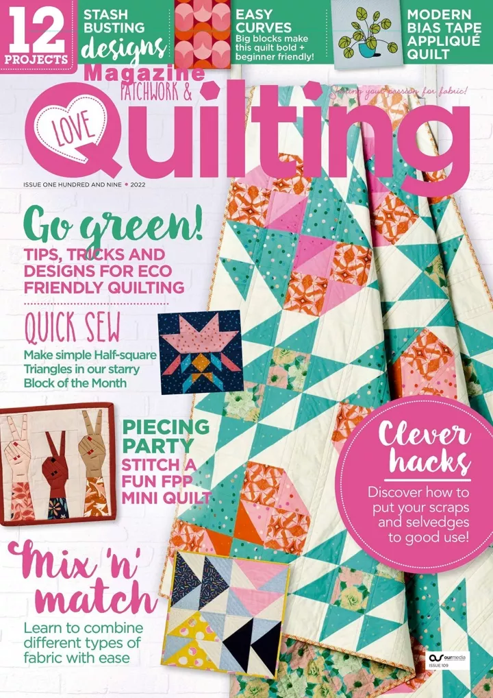 magazine patchwork quilting go green tips tricks