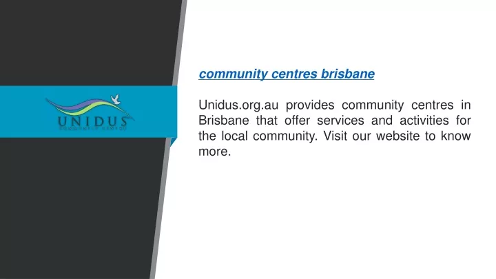 community centres brisbane unidus org au provides