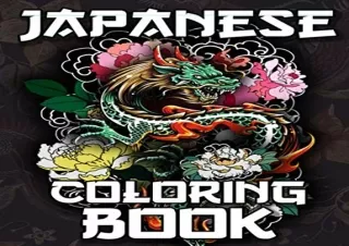 (PDF BOOK) Japanese Coloring Book: Over 300 Coloring Pages for Adults & Teens wi