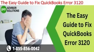 the easy guide to fix quickbooks error 3120