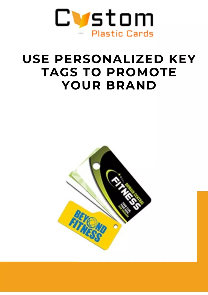 use personalized key tags to promote your brand