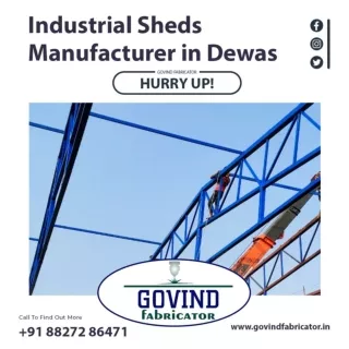 Industrial Sheds Manufacturer in Dewas