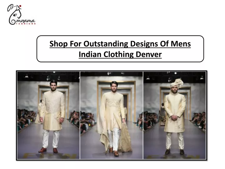 shop for outstanding designs of mens indian