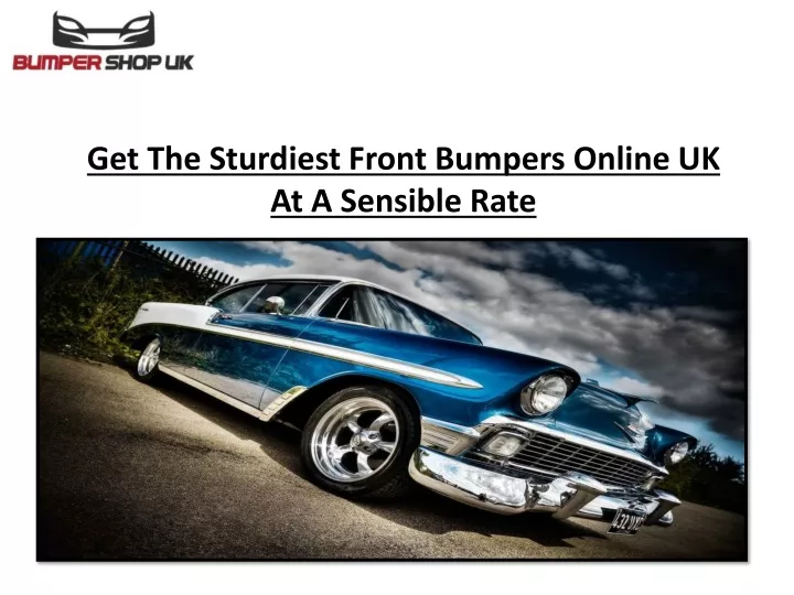 get the sturdiest front bumpers online