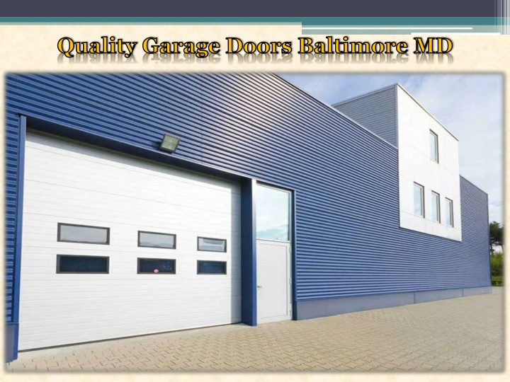 quality garage doors baltimore md