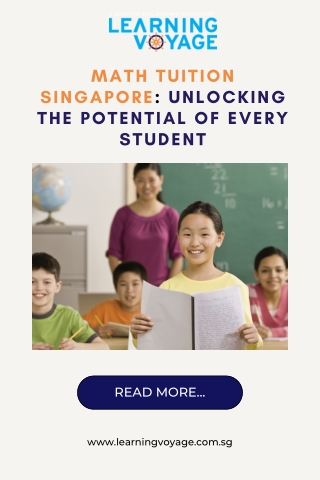 Math Tuition Singapore Unlocking the Potential of Every Student