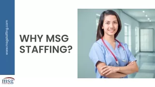 Why MSG for a staffing healthcare facility in Massachusetts?