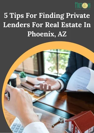 5 Tips For Finding Private Lenders For Real Estate In Phoenix, AZ