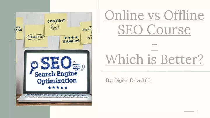 online vs offline seo course which is better