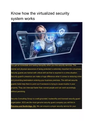 know how the virtualized security system works