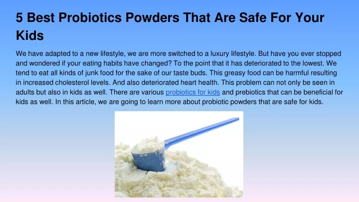 5 best probiotics powders that are safe for your kids