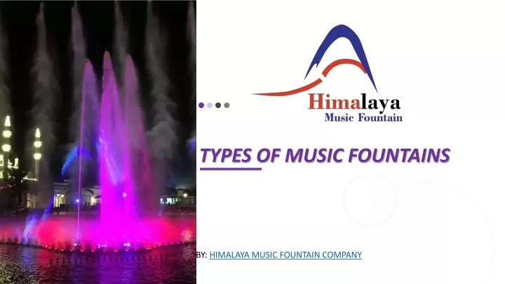 types of music fountains