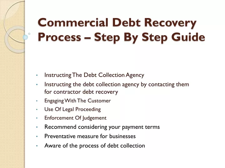 PPT - Commercial Debt Recovery Process – Step By Step Guide PowerPoint ...