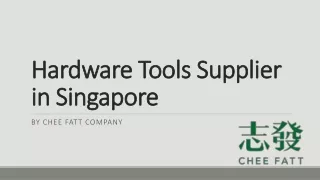 Hardware Tools Supplier in Singapore
