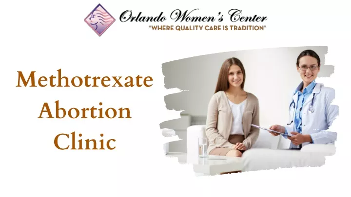 methotrexate abortion clinic