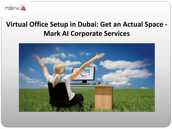 virtual office setup in dubai get an actual space