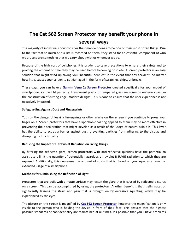 the cat s62 screen protector may benefit your