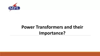 Power Transformers and their Importance