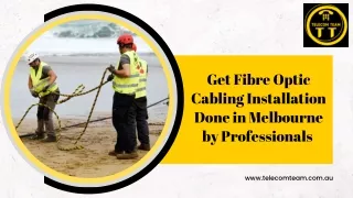 Get Fibre Optic Cabling Installation Done in Melbourne by Professionals