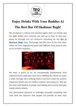 enjoy drinks with your buddies at